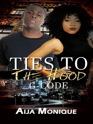 cover image of Ties to the Hood